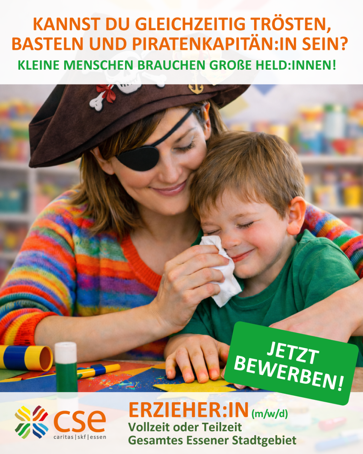 Kannst du gleichzeitig trösten, basteln und Piratenkapitän:in sein?